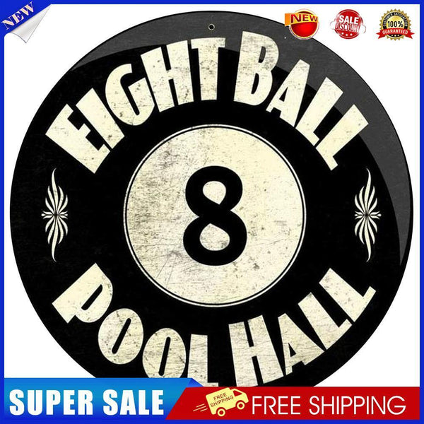 Round Plate Eight Ball Pool Hall Metal Tin Sign Plaque for Bar Pub Club