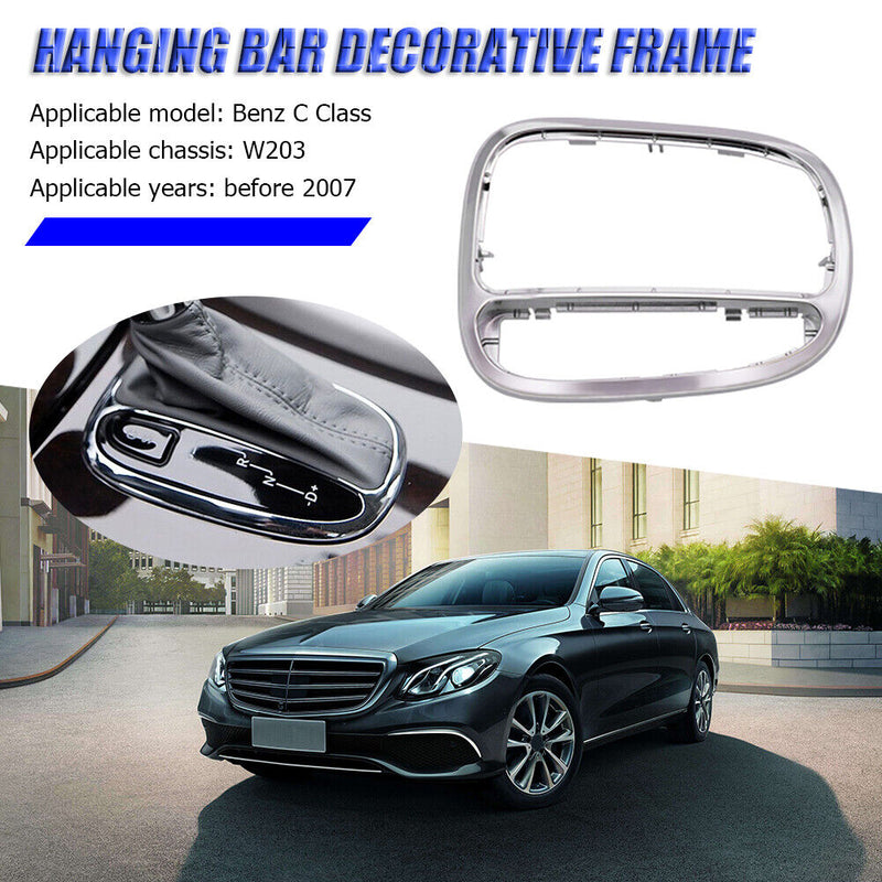 Chromed Center Shifter Trim Cover Bezel for Mercedes Benz W203 Before 2007 Newly