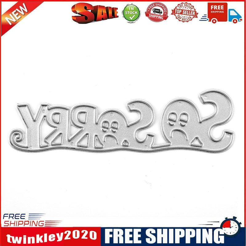 Metal Cutting Die Stencil for DIY Scrapbooking SO Sorry Album Card (MS-860)