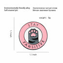 Enamel Pins Jacket Lapel Letters Badges Brooch Cat Paw Pins Stay Pawsitive
