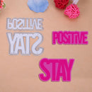 4pcs Stay Positive that DIY Punch Molds Scrapbook Album Cards Emboss Sch
