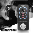 Unlimited Overdubs Guitar Effect Pedals With Tuner Guitar Loop Pedal LOOPER PRO