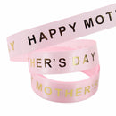 Bronzing 16mm 10Yards DIY Handmade Materials Satin Ribbon Happy Mothers Day