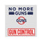 NO MORE GUNS Protect Kids From Guns Stickers Decals Window Car Bumper M3O7