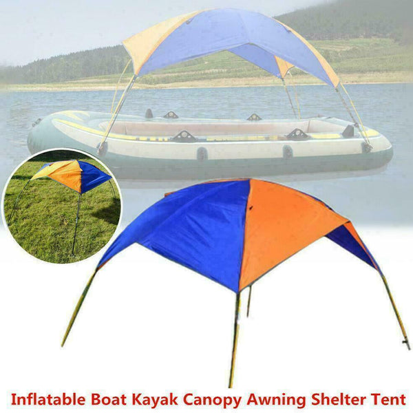 Inflatable Boat Kayak Canopy Awning Sun Shade Shelter Foldable Tent Z9R8 A3J4