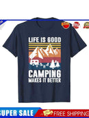 #A Life is Good Camping Makes It Better Men T-Shirt