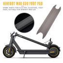 Kick Scooter Silicone Pedal Foot Mat for Ninebot MAX G30 Electric Scooter Parts