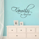 Family Is Forever Saying Art Wall Stickers For Living Room Bedroom DecoratioY Hn