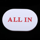 Bargaining Texas Hold'em Oval ALL-IN Chip Button Blackjack Casino Game Prop
