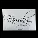 Family Is Forever Saying Art Wall Stickers For Living Room Bedroom Decoration JR