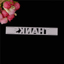 Greeting Words THANKS Metal Cutting Dies Stencil Scrapbook Paper Cards Craft M&O