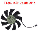 1Pc 75MM T128015SH 2Pin Cooling Fan For EVGA GTX 650 650Ti GTS 450 Graphics Car-