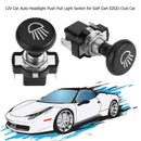 12V Car Auto Headlight Push Pull Light Switch for Golf Cart EZGO Club Car