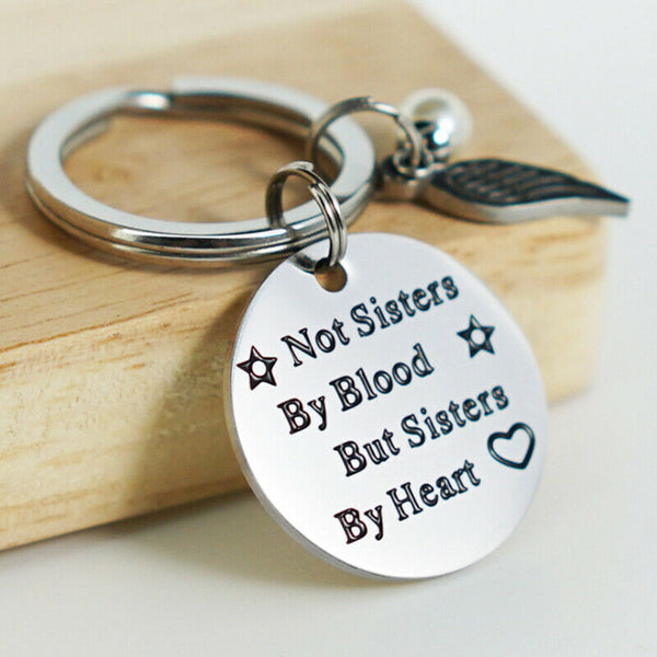 Letter Key ring Keychain Stainless 'Not Sisters by Blood but Sisters by Heart'