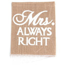 Wedding Party Khaki Mr Right & Mrs Always Right Pattern Chair Sign Bunting  A1C8