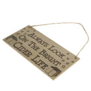 Rustic Always Look on the Bright Cider Life Wooden Sign Home Bar Pub Plaque