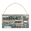 Wall ARTS Printed Wood Plaque Door Hanging Welcome Sign Please Seat Yourself