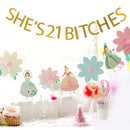 She's 21 Bitches Banner Hanging Garland Birthday Party Bachelor Party Decoration
