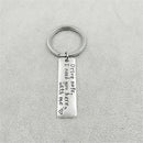 Fashion Keyring Gifts Engraved Drive Safe I Need You Here With Me Keychain Hot