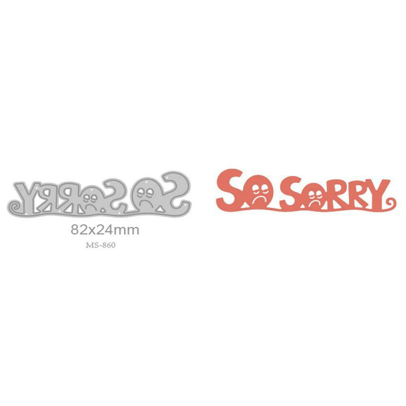 Metal Cutting Die Stencil for DIY Scrapbooking SO Sorry Album Card (MS-860)