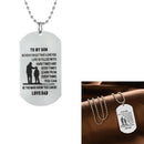 Father Son Pendant To My Son Never Forget That I Love You Dog Tag Necklace Gift
