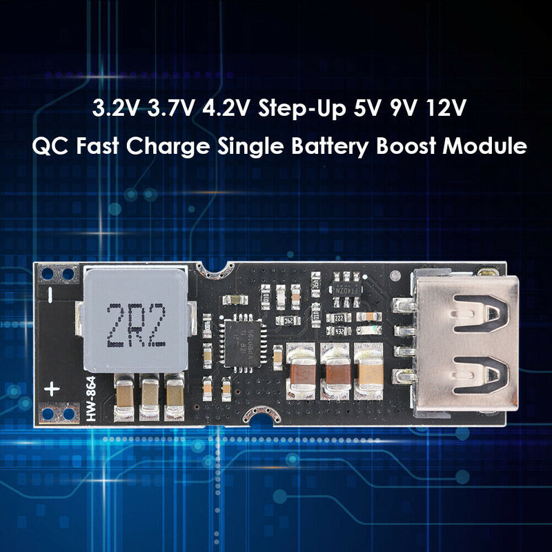 3.2V 3.7V 4.2V Step-Up 5V 9V 12V QC Fast Charge Single Battery Boost Module A