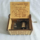 To my gorgeous wife- I LOVED YOU THEN I LOVE YOU STILL - Engraved Music Box Gift