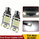 2 x T15 W16W 45 SMD 4014 Error Free LED Car Reverse Back 6000K White Bulbs Set