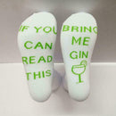 Men Women Letter If You can read this Bring Me A Gin K4L3 Xm Socks Printed S3F8
