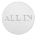Durable Acrylic Casino Game Dealer Button ALL IN Button Zhuang Button Poker Card