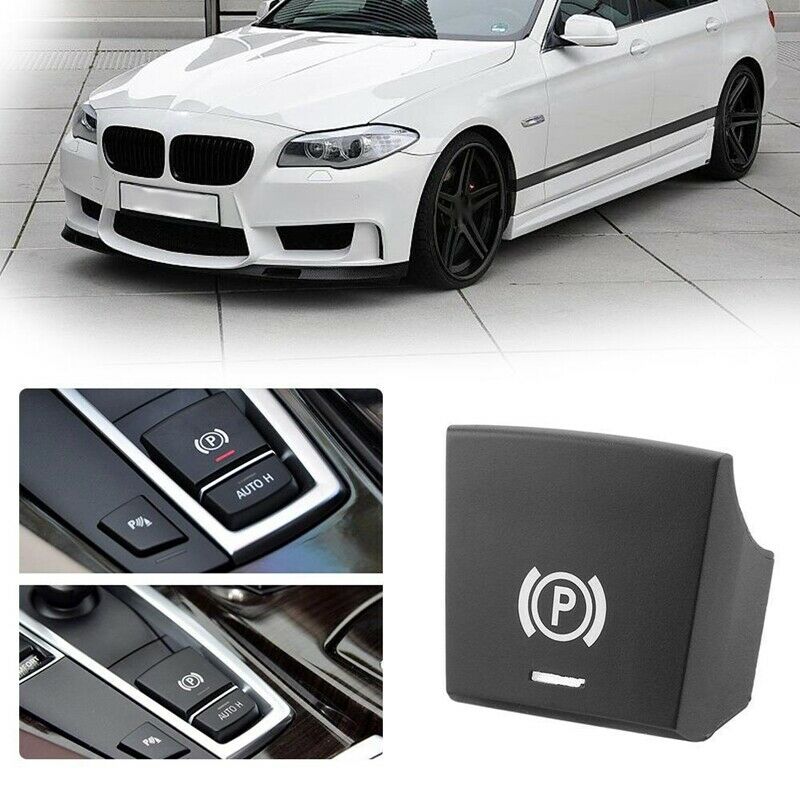 Parking Brake P Button Switch Cover For BMW 5 6 X3 X4 F10 F11 F06 F12 F25 0