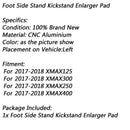Motorcycle Side Stand Kickstand Plate for Yamaha XMAX 125/250/300/400 2017