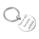You're My Favorite asshole Keychain Men Key Ring Metal Keyrings