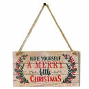 Have Yourself a Merry Little Christmas Holly Wood Plank Design Hanging Sign D8R2