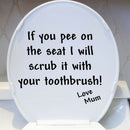 toilet lid wall stickers Decals Decoration waterproof IF YOU PEE ON THE SE_