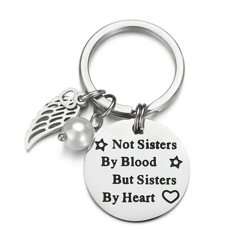 Letter Key ring Keychain Stainless 'Not Sisters by Blood but Sisters by Heart'