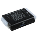 20 / 24-pin Power Supply Tester for ATX / SATA / HDD, Black