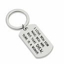 Boyfriend KeyRing Gift I Love You For Who You Are Stainless Steel Key chain