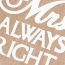 Wedding Party Khaki Mr Right & Mrs Always Right Pattern Chair Sign Bunting  A1C8