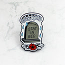 Creative STAY IN BED Tombstone Drip Oil Brooches Enamel Badge Lapel Pins