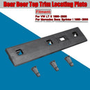 Car Rear Door Top Trim Locating Plate for Mercedes Sprinter 1995-2006 For-