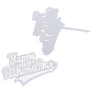 Happy Father day Acrylic Cake Topper Birthday Party Cake Decorati Gw