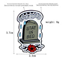 Creative STAY IN BED Tombstone Drip Oil Brooches Enamel Badge Lapel Pins