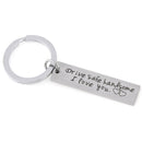 Drive Safe Keychain Boyfriend Girlfriend Keyring Dad Fathers Jewelry Gift KQB3C