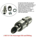 Universal Stainless Steel E-Vac Scavenger Kit Includes T304 Ss E-Vac Fittin V4T6