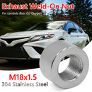 Standard Oxygen Sensor Bung 304 Stainless Steel O2 Sensor Nut Fitting M18 x 1.5