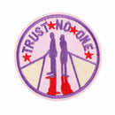 trust no one Iron On Patches Embroidered Sewing Patch Clothes Stickers Patch  BX