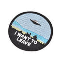 1 x Embroidery  "i want to leave"  iron on patch badge hat jeans fabric TO