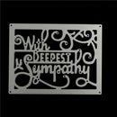 Cutting Dies Craft DIY decoration Holiday greetings "with deepest sympathy"  LJ