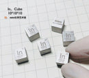 Purity 99.995% Pure Indium In Carved Element Periodic Table 10 mm Cube ~7.3g